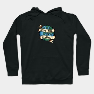 Save The Planet Hoodie